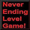 Never Ending Level Game