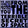 Terrible Secret of Space